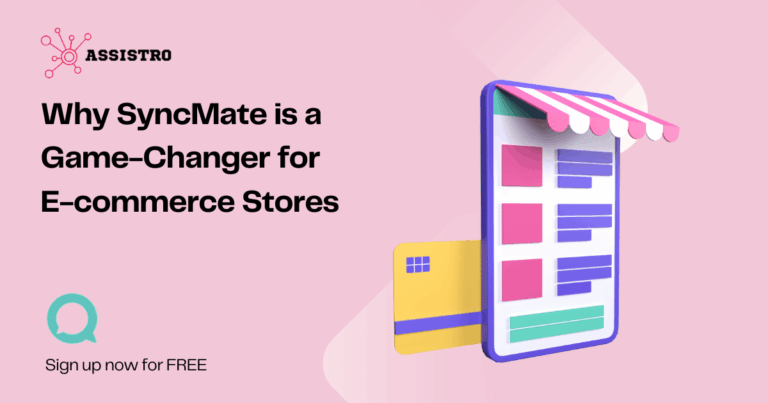 Why SyncMate is a Game-Changer for E-commerce Stores
